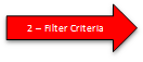 2 – Filter Criteria 